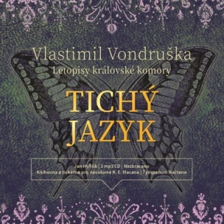 Tichý jazyk  (Vlastimil Vondruška) CD/MP3