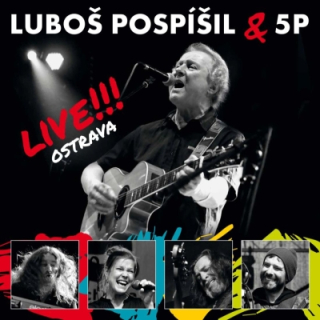 Luboš Pospíšil & 5P - Live!!! Ostrava CD