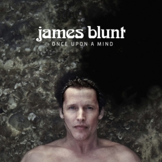 James Blunt - Once Upon A Mind CD