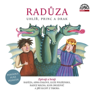 Radůza: Uhlíř, princ a drak CD