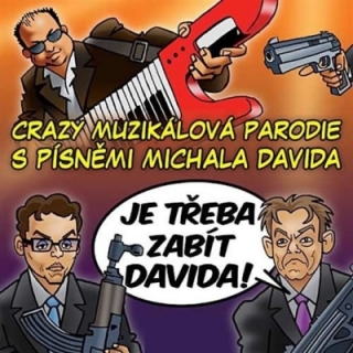 Je třeba zabít Davida! (Muzikál) CD