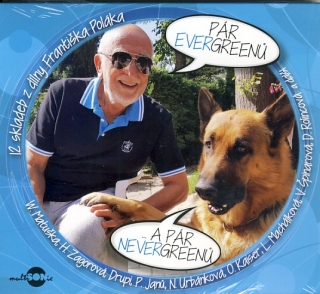 Pár Evergreenů a pár Nevergreenů CD