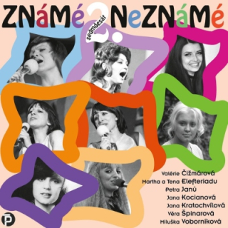 Známé / Neznámé 2. Sedmdesátky CD