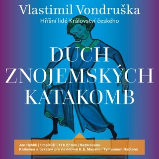 Duch znojemských katakomb (Vlastimil Vondruška) CD/MP3
