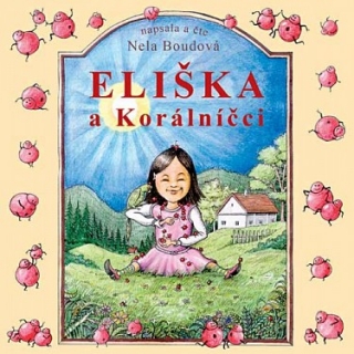 Eliška a Korálníčci 2CD