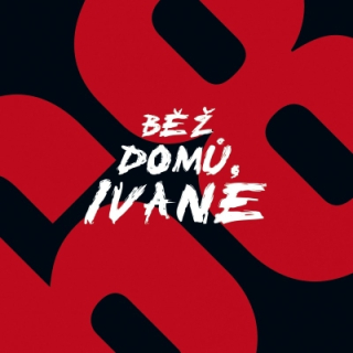 Běž domů, Ivane! CD