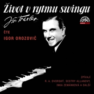 Život v rytmu swingu (Jiří Traxler) 2CD/MP3