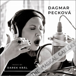 Dagmar Pecková, Darek Král - Magical Gallery CD