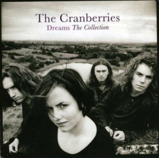 Cranberries - Dreams: Collection LP
