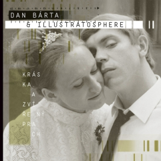 Dan Bárta & Illustratosphere - Kráska a zvířený prach CD