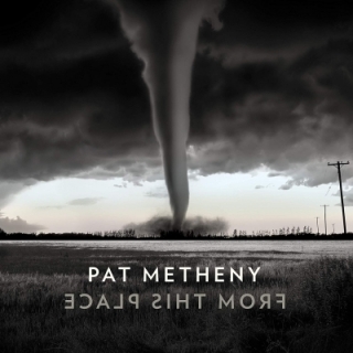 Pat Metheny - From This Place CD