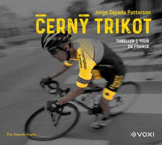 Černý trikot (Jorge Zepeda Patterson) CD/MP3