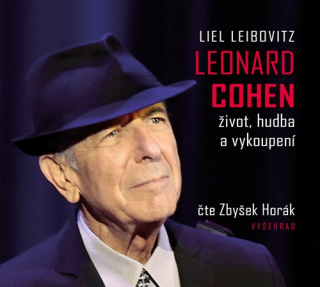 Leonard Cohen: Život, hudba a vykoupení (Liel Leibovitz) CD/MP3