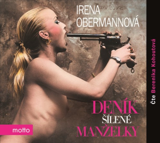 Deník šílené manželky (Irena Obermannová) CD/MP3