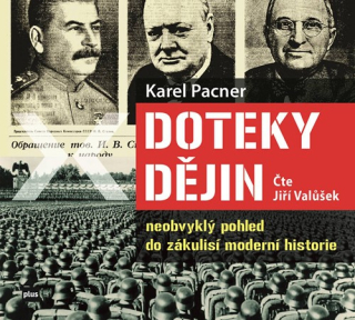 Doteky dějin (Karel Pacner) CD/MP3