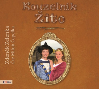 Kouzelník Žito (Zdeněk Zelenka) CD/MP3