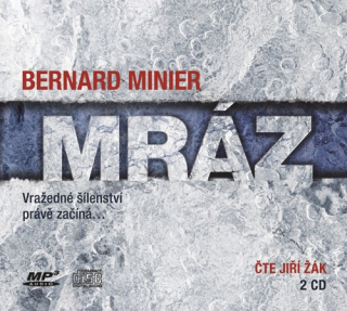 Mráz (Bernard Minier) 2CD/MP3