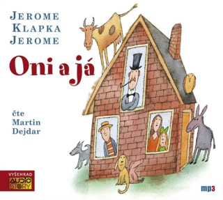 Oni a já (Jerome Klapka Jerome) CD/MP3