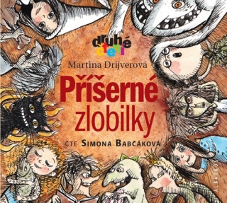 Příšerné zlobilky (Martina Drijverová) CD/MP3
