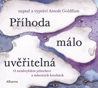 Příhoda málo uvěřitelná (Arnošt Goldflam) CD/MP3