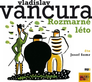 Rozmarné léto (Vladislav Vančura) CD/MP3