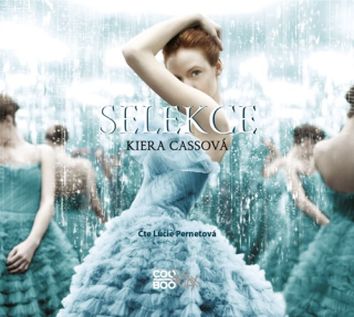 Selekce (Kiera Cassová) CD/MP3
