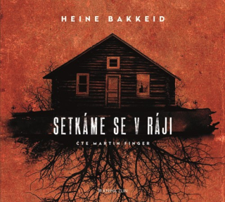 Setkáme se v ráji (Heine Bakkeid) CD/MP3