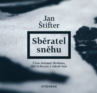 Sběratel sněhu (Jan Štifter) CD/MP3