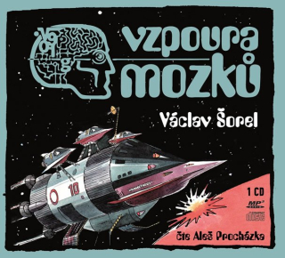 Vzpoura mozků (Václav Šorel) CD/MP3