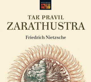 Tak pravil Zarathustra (Friedrich Nietzsche) CD/MP3
