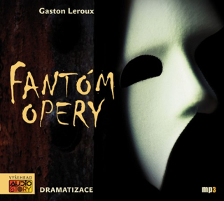 Fantóm opery (Gaston Leroux) CD/MP3